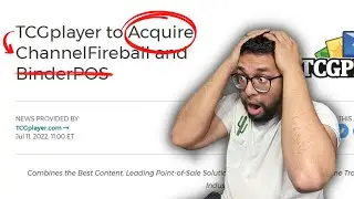 TCGPlayer To Acquire ChannelFireball....Here's Why! 💸