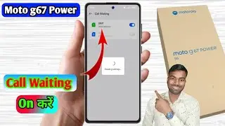 moto g67 power call waiting setting | moto g67 power me call waiting kaise kare 