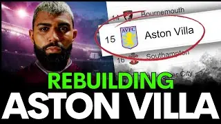 I FIXED ASTON VILLA... in Football Manager 2023 - FM23 Aston Villa Rebuild