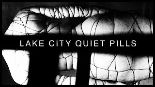 Autumn 1994 | Lake City Quiet Pills