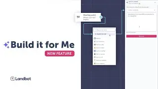 Build It For Me | Landbot Feature Release