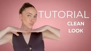 TUTORIAL CLEAN LOOK - Paso a paso