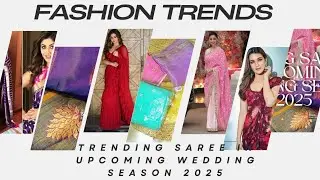 Trendy Saree in upcoming wedding season 2025 #fashion #saree #wedding