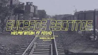 HesperanzaH / Sucesos Escritos Feat Fozko // lafitte Prod