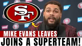 MIKE EVANS walks from Tampa, SIGNS with the 49ERS &mdash; fanbase erupts tonight | 49ers News