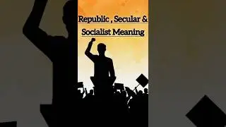 Republic, Secular & Socialist meaning #viralshorts #shorts #boost #trendingshorts