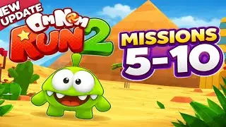 Om Nom Run 2 - New Update: Mission 5 - 10