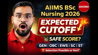 AIIMS BSc Nursing 2026 Selection Reality Check 🔥 | 50-60 Marks Myth Busted! | Target 75+