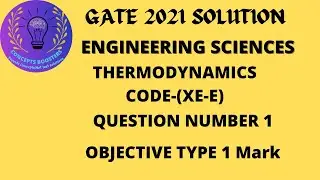 Gate XE 2021Thermodynamics Solution Q1