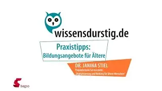 Wissensdurstig: Bildungsangebote f&uuml;r &Auml;ltere - Praxistipps
