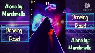 ALONE by:MARSHMELLO | DANCING ROAD | GAMING APP