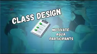 Class Design: Aquafit Gold!