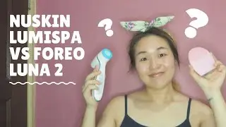 NUSKIN LUMISPA vs FOREO LUNA 2 | Which facial cleansing device cleans better?