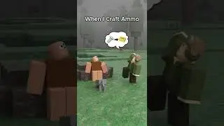 When I Craft Ammo in 99 Nights in the Forest ☠️