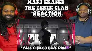 MAKI ERASED THE ZENIN CLAN | REACTION