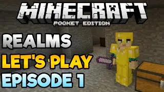 Realms 0.15.0 Let's Play Ep. 1 - The Adventure Begins! - Minecraft PE (Pocket Edition) Realms