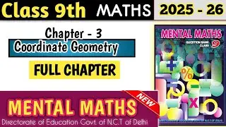 Mental Maths Class 9 Chapter 3 Coordinate Geometry | Full Chapter