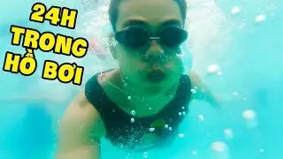 THỬ TH&Aacute;CH 24 GIỜ SỐNG TRONG HỒ BƠI (Oops Banana)