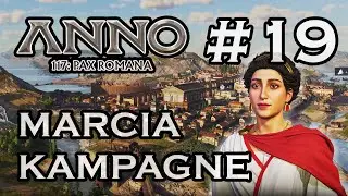 Marcia Campaign (Co-op) - 19 - Irrigation for Agriculture - Anno 117: Pax Romana