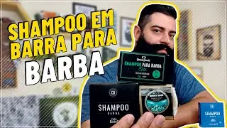5 MOTIVOS PARA COME&Ccedil;AR A USAR SHAMPOO EM BARRA I SHAMPOO EM BARRA PARA BARBA, VALE APENA?