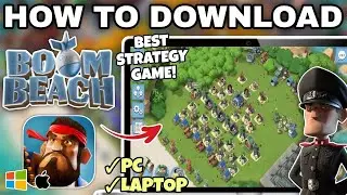 How to Download and Play BOOM BEACH on PC or Laptop - Full Guide (2025)