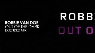 Robbie van Doe - Out Of The Dark