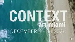 Fine Art Consultancy at CONTEXT Art Miami 2024