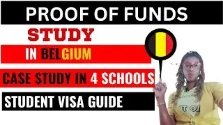 Proof of Funds  I  Belgium STUDENT D-VISA I Student Visa