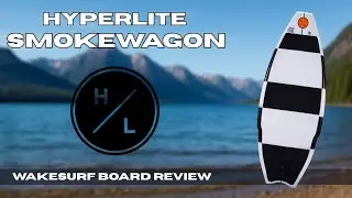 Hyperlite Smokewagon Wakesurf Board | BoardCo Gear Review