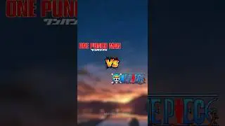 OPM vs One Piece