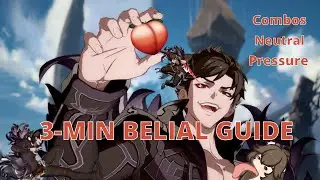 How to play BELIAL in 3 MIN I GBVSR SEASON 3