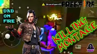 KILLING MONTAGE PART 7//DAB ON FIRE//free fire TAMIL