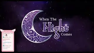When the Night Comes | Part 1 with Grey