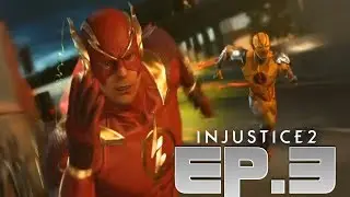 THE GREATEST CHASE EVER!!!!!! / INJUSTICE 2 [STORY MODE]-[EP.3]
