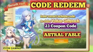23 CODE REDEEM TERBARU ASTRAL FABLE
