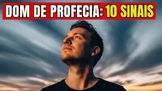 10 Sinais de Que Você Tem o Dom de Profecia e Ainda Não Descobriu