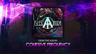 Isles of Aura - Love Patiently (Teaser)