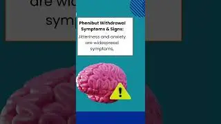 Phenibut Withdrawal Symptoms