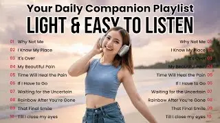 Easy Listening Tracks – Music to Carry You Through the Day