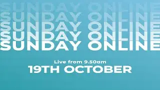 Sunday Online | St Aldates Oxford | 19th October 2025