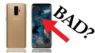 Why I'm Disappointed in Galaxy S9 Rumors!