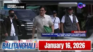 Balitanghali Express: January 16, 2026