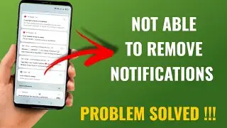 Not Able To Clear Notifications In Android Phone Problem Solved | How To Clear Notifications English
