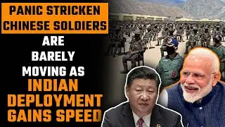As Indian deployment continues at the LAC, China seems to have almost surrendered