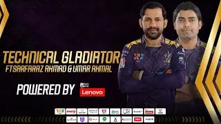 Technical Gladiators Ft. Sarfaraz Ahmed and Umar Akmal | HBL PSL 7