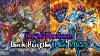 1st Place Locals - Earth Machine Deck Profile (May 2022 Banlist)