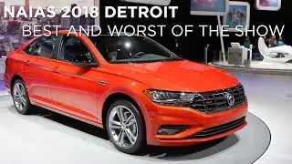 NAIAS 2018 Detroit | Best and Worst of the Show | Driving.ca
