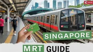 How to Use Singapore MRT - Complete Guide for First-Time Visitors