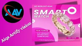 Smart watch poster design in Photoshop||Luxury watch poster design Photoshop||@Aiqa___Artify.Vision 