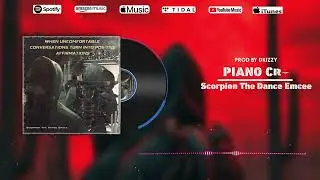 Scorpion The Dance Emcee) Piano Cry) Official Audio